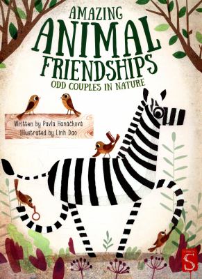Amazing animal friendships : odd couples in nature  cover image cdn