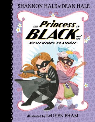 The Princess in Black and the mysterious playdate  cover image cdn