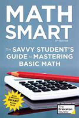 Math smart : Savvy student's guide to mastering basic math  cover image cdn