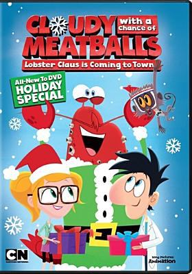 Cloudy with a chance of meatballs. Lobster Claus is coming to town cover image cdn