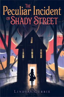 The peculiar incident on Shady Street cover image