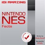 101 amazing nintendo nes facts. Including Facts About the Famicom cover image cdn
