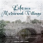 Life in a medieval village cover image cdn