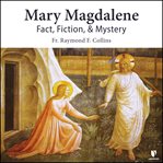 Meet the real mary magdalene cover image cdn