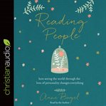 Reading people : how seeing the world through the lens of personality changes everything cover image cdn