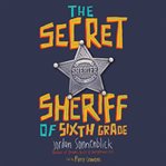 The secret sheriff of sixth grade cover image cdn