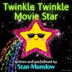 Twinkle twinkle movie star cover image cdn