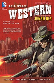 All star western vol. 5: man out of time. Volume 5, issue 22-28 cover image cdn