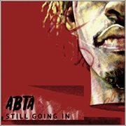 Abta: still going in, vol. 2 cover image cdn
