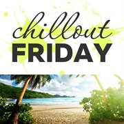 Chillout friday top 5 best of weeks #10 cover image cdn