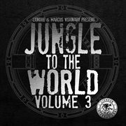 Liondub & marcus visionary present: jungle to the world, vol. 3 cover image cdn