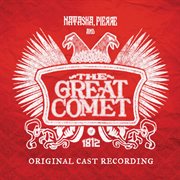 Natasha, pierre and the great comet of 1812 (original cast recording) cover image cdn