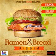 Ramen & bread riddim cover image cdn