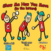 Show me how you move (to the letters) cover image cdn