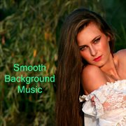 Smooth background music cover image cdn