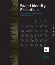 Brand identity essentials : 100 principles for designing logos and building brands cover image cdn