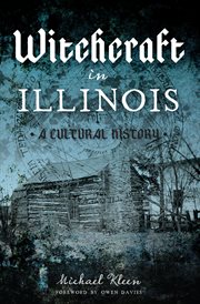 Witchcraft in illinois. A Cultural History cover image cdn