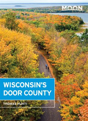 Moon handbooks. Wisconsin's Door County cover image cdn
