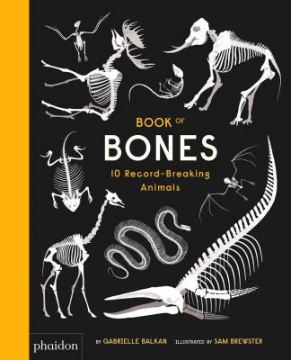 Book of bones : 10 record-breaking animals  cover image cdn