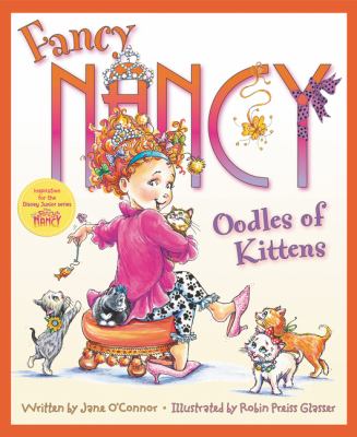 Fancy Nancy : oodles of kittens  cover image cdn
