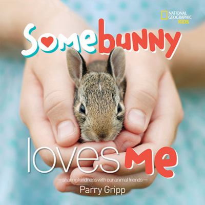 Somebunny loves me : sharing kindness with our animal friends  cover image cdn