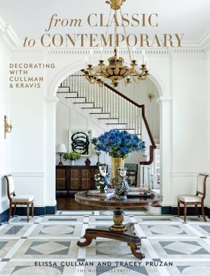 From classic to contemporary : decorating with Cullman & Kravis  cover image cdn