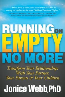 Running on empty no more : transform your relationships with your partner, your parents and your children  cover image cdn