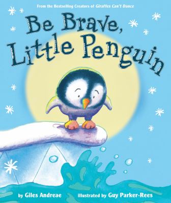 Be brave, little penguin cover image