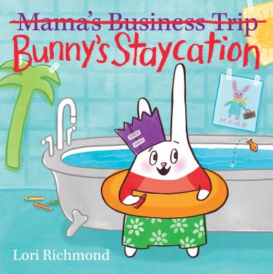 Bunny's staycation  cover image cdn