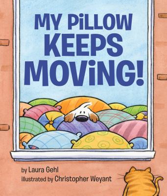 My pillow keeps moving!  cover image cdn
