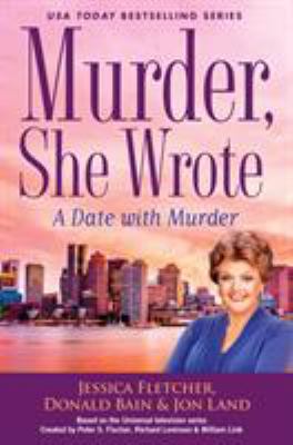 A date with murder : a murder, she wrote mystery  cover image cdn