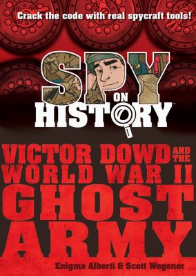 Victor Dowd and the WWII Ghost Army  cover image cdn