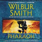 Pharaoh : a novel of Ancient Egypt cover image cdn