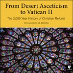 Renewing christianity. 2,000 Years of Church Reform cover image cdn