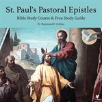 St. paul's pastoral epistles. A Bible Study Course cover image cdn