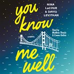 You know me well : a novel cover image cdn