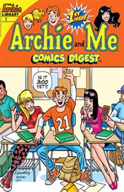 Archie & me digest: sick day. Issue 1 cover image cdn