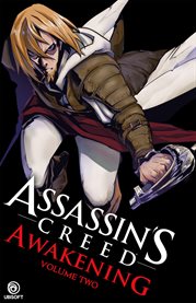 Assassin's creed: awakening, vol. 2. Volume 2 cover image cdn