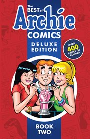 The best of Archie comics deluxe edition. Book two cover image cdn