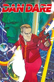Dan dare: pilot of the future: he who dares part 1. Issue 1 cover image cdn