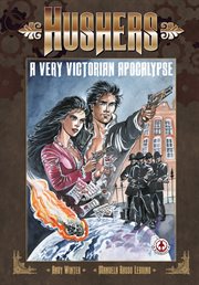 Hushers : a Very Victorian Apocalypse cover image cdn