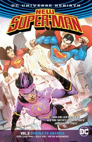 New Super-Man. Volume 2, issue 7-12, Coming to America cover image cdn