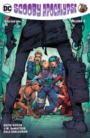 Scooby apocalypse. Volume 2, issue 7-12 cover image cdn