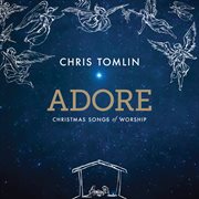 Adore: christmas songs of worship (deluxe edition/live) cover image cdn