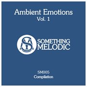 Ambient emotions, vol. 1 cover image cdn