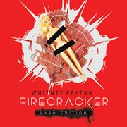 Firecracker (pyro edition) cover image cdn