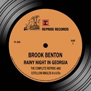 Rainy night in Georgia : the complete reprise & cotillion singles A's & B's cover image cdn