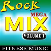 Rock mega mix fitness music, vol. 1 cover image cdn