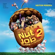 The nut job 2: nutty by nature (original motion picture soundtrack) cover image cdn