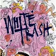 White Trash cover image cdn